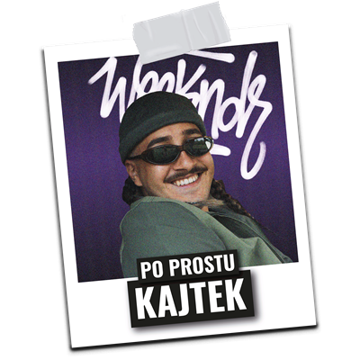 Po Prostu Kajtek – WEEKNDR FEST, sobota 24.10