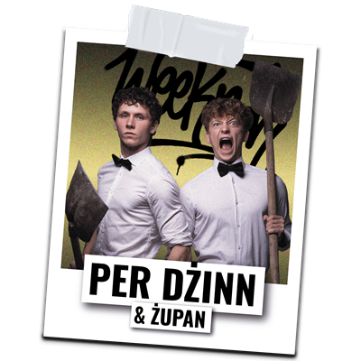 Per Dżinn & Żupan – WEEKNDR FEST, sobota 24.10